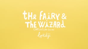 The Fairy & The Wizard